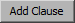 Add Clause button.